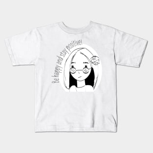 Be happy and stay positive doodle girl Kids T-Shirt